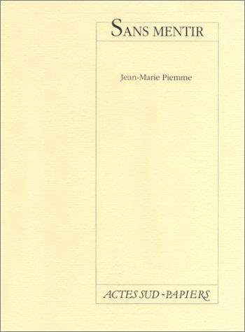 Sans mentir