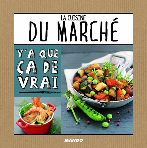 La cuisine du marché