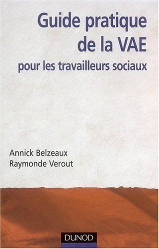 Guide pratique de la VAE pour les travailleurs sociaux