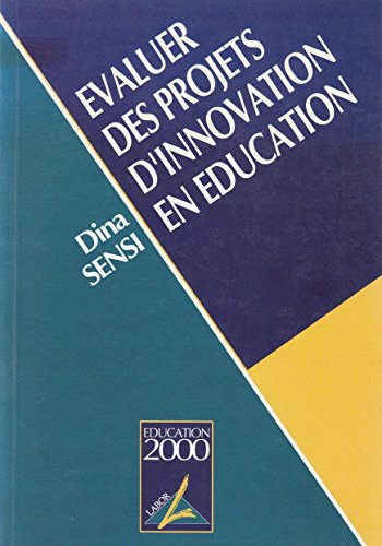 Evaluer des projets d'innovation en éducation