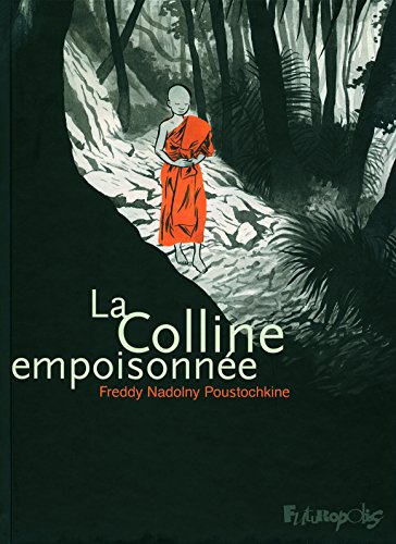 La colline empoisonnée