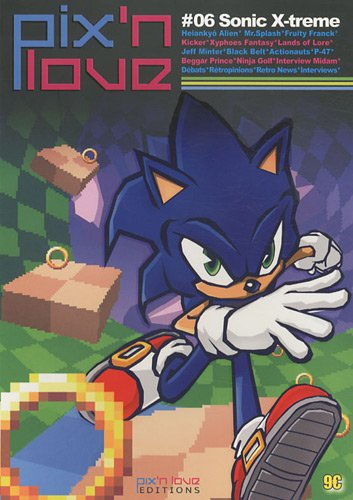 Pix'n love, n° 6. Sonic X-treme