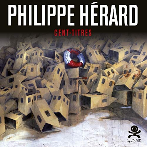 Philippe Hérard : cent-titres