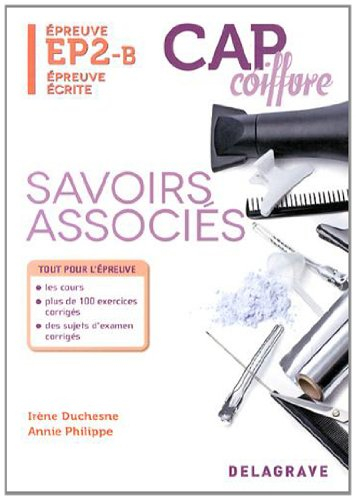 CAP coiffure. Savoirs associés : épreuve EP2-B épreuve écrite