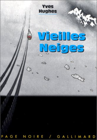 Vieilles neiges