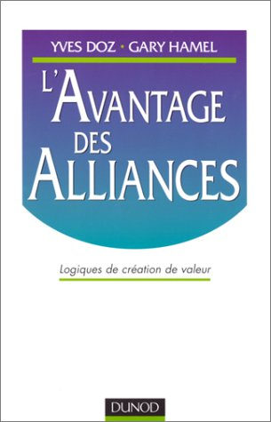 L'avantage des alliances : logiques de création de valeur