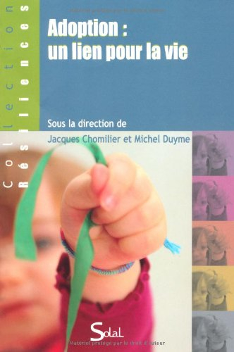 Adoption : un lien pour la vie