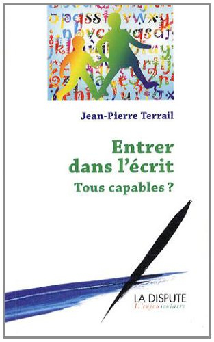 Entrer dans l'écrit : tous capables ?