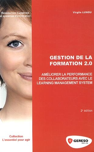 Gestion de la formation 2.0 : améliorer la performance des collaborateurs avec le learning managemen