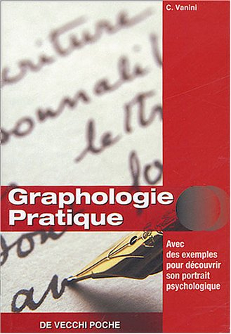 Manuel pratique de graphologie