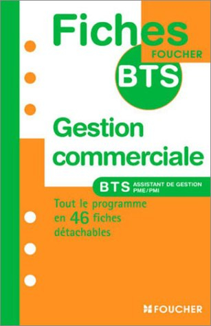 Gestion commerciale, BTS assistant de gestion de PME-PMI