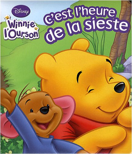 C'est l'heure de la sieste : Winnie l'Ourson