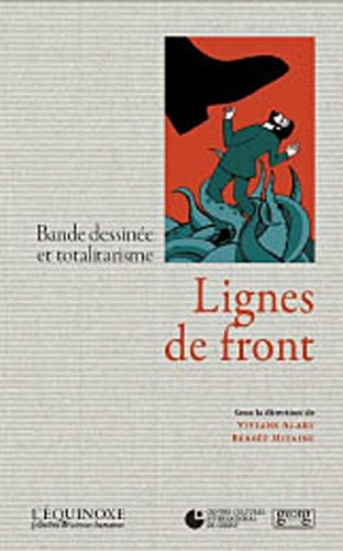 Lignes de front : bande dessinée et totalitarisme