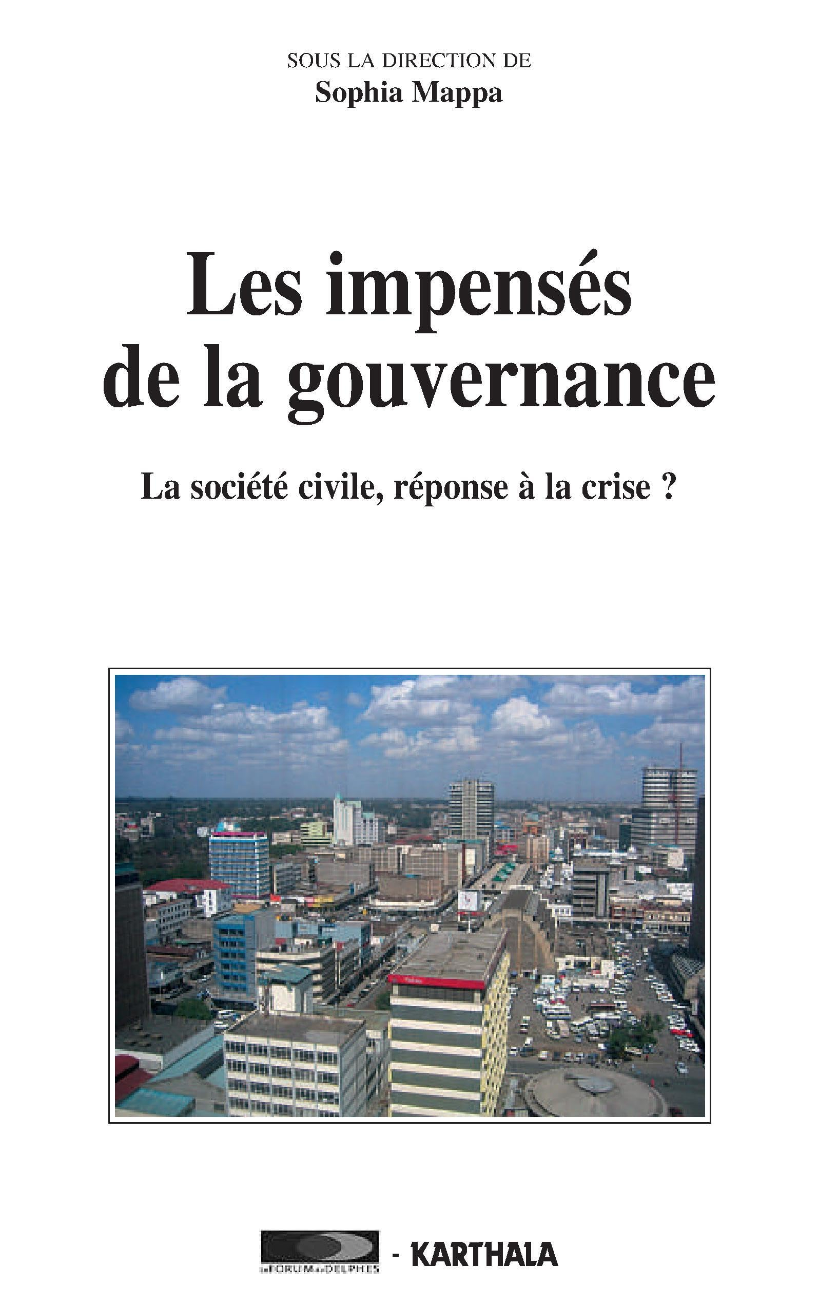 Les impensés de la gouvernance : la société civile, réponse à la crise ?