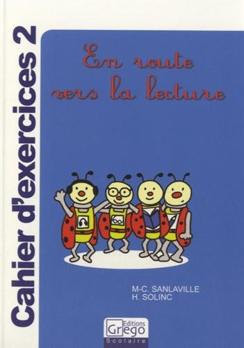 En route vers la lecture : cahier d'exercices 2