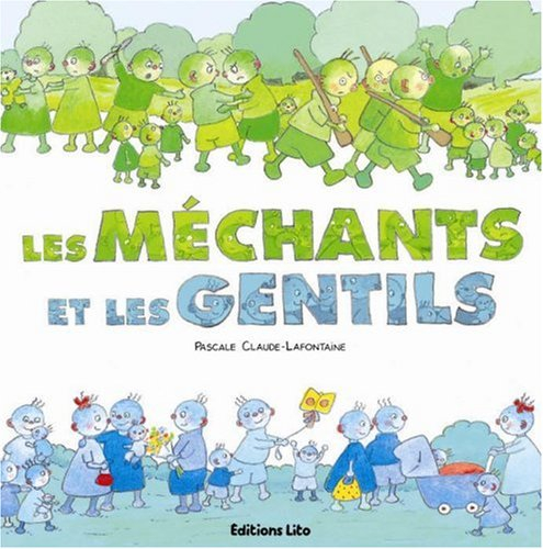 Les méchants et les gentils