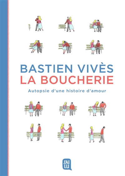 La boucherie : autopsie d'une histoire d'amour