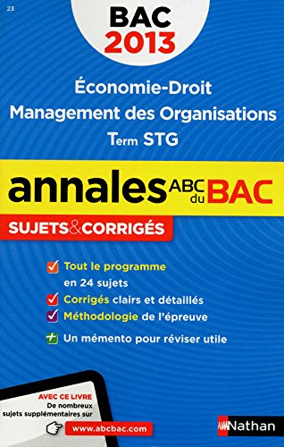 Economie droit, management des organisations, terminale STG : bac 2013