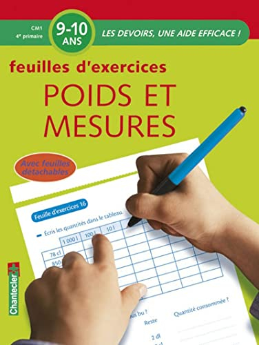 Poids et mesures : feuilles d'exercices : CM1-4e primaire, 9-10 ans