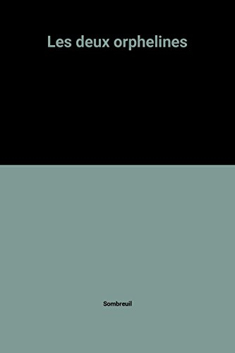 Les Deux orphelines : 1925