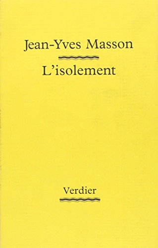L'isolement