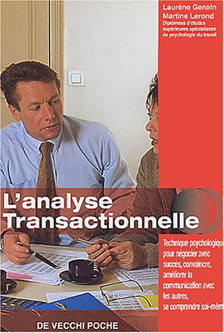 Pratique de l'analyse transactionnelle