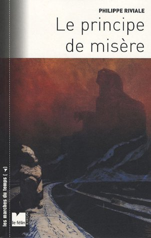 Le principe de misère