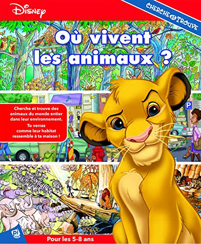 Où vivent les animaux ? : cherche et trouve