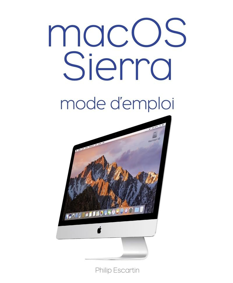 Mac OS Sierra : mode d'emploi