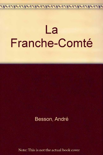 La Franche-Comté
