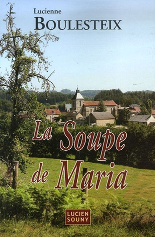 La soupe de Maria