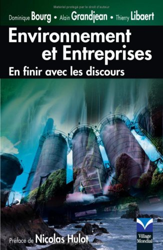 Environnement et entreprises : en finir avec les discours