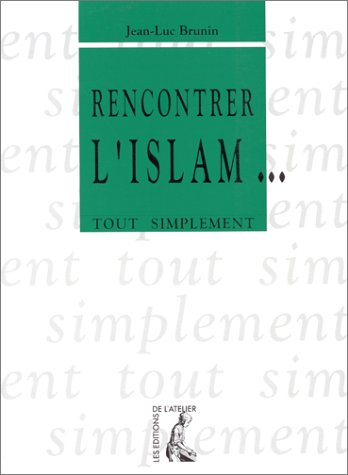 Rencontrer l'islam