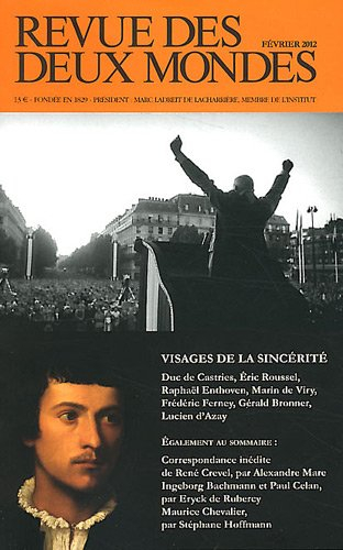 Revue des deux mondes, n° 2 (2012). Visages de la sincérité