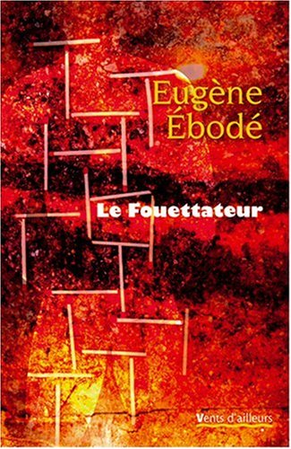 Le fouettateur : poème épicé