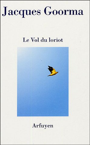 Le vol du loriot