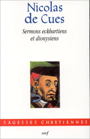 Sermons eckhartiens et dionysiens