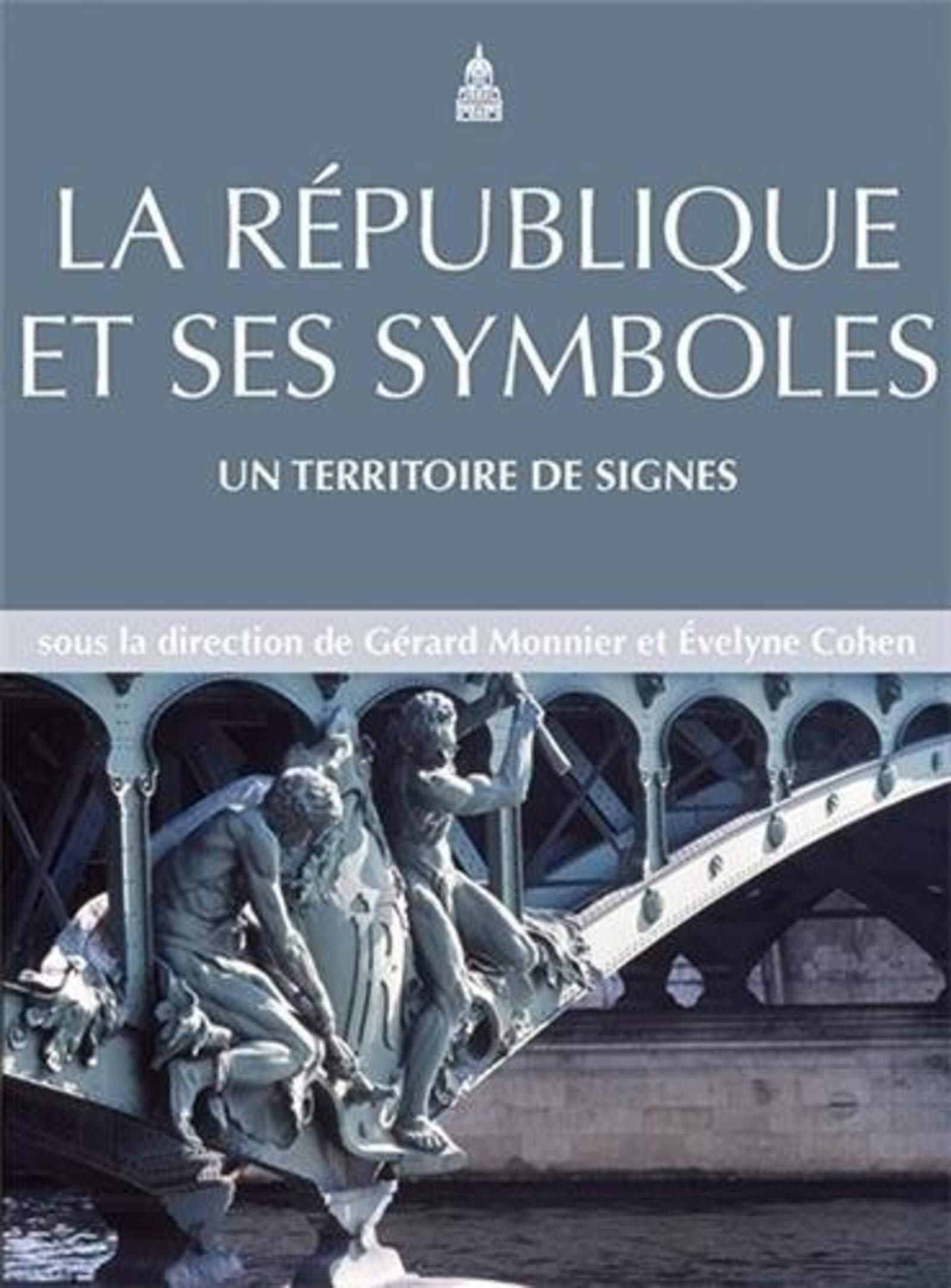 La République et ses symboles : un territoire de signes