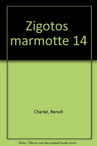 La marmotte qui ne voulait pas dormir