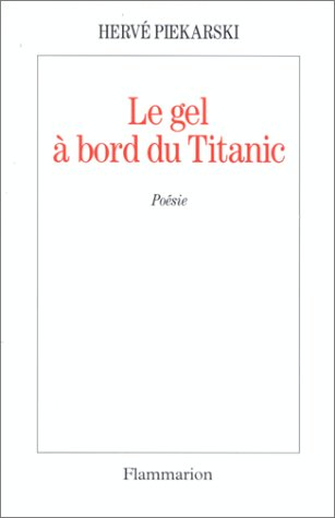 Le gel à bord du Titanic