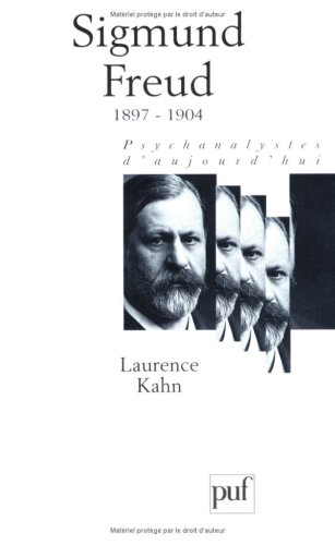 Sigmund Freud. Vol. 2. 1897-1905