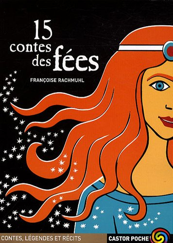 15 contes et légendes des fées