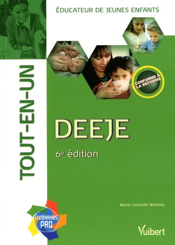 DEEJE, éducateur de jeunes enfants : tout-en-un