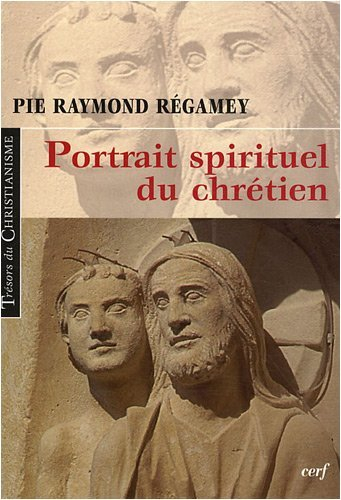 Portrait spirituel du chrétien