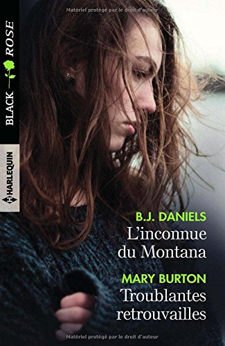 L'inconnue du Montana. Troublantes retrouvailles