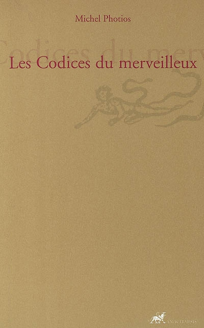 Les codices du merveilleux