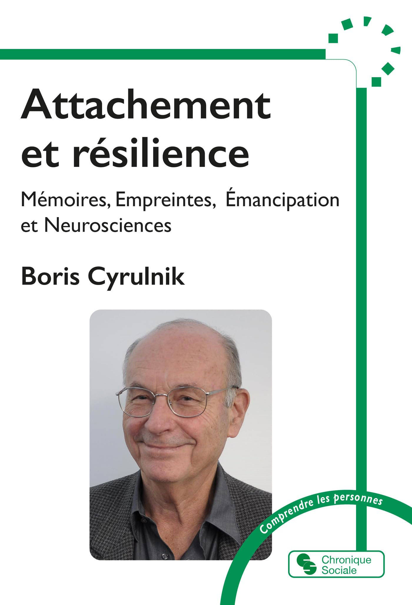 Attachement et résilience : mémoires, empreintes, émancipation et neurosciences. Vingt et une questi