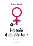 Fermee a Double Tour