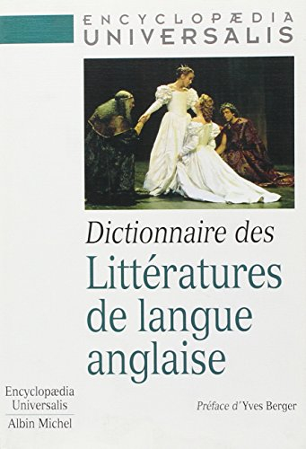 Dictionnaire des littératures de langue anglaise