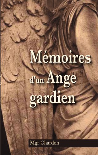 Mémoires d'un Ange Gardien